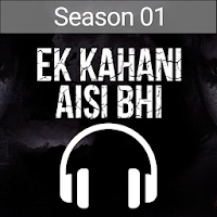 Ek Kahani Aisi Bhi Seasons 1 - The Horror Story