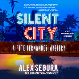 Image de l'icône Silent City: A Pete Fernandez Mystery