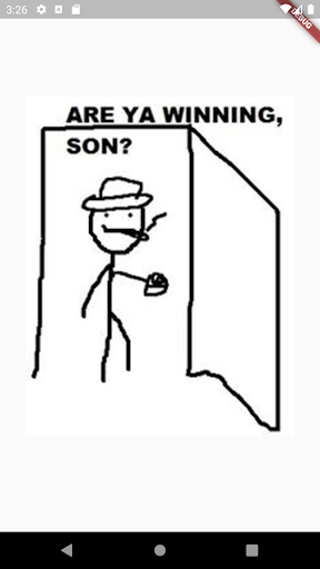 Are you winning son? Screen 2