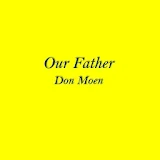 Our Father Don Moen Lyrics icon