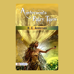 Icon image Andersen's Fairy Tales – Audiobook: Andersen's Fairy Tales: H. C. Andersen's Magical Narratives