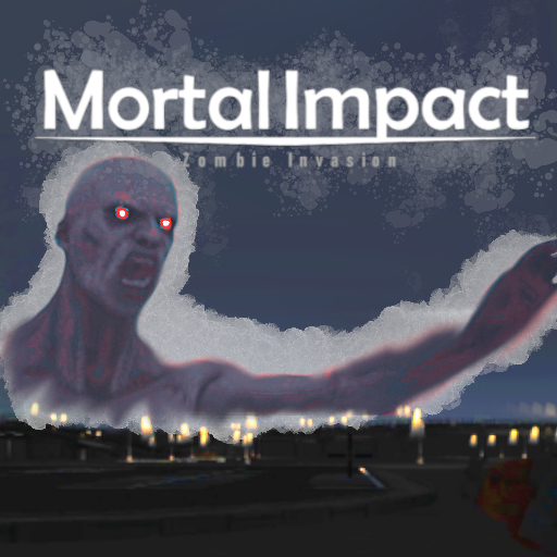 Mortal Impact Zombie Invasion