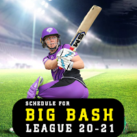 Schedule for Big Bash League 20-21  BBL Schedule