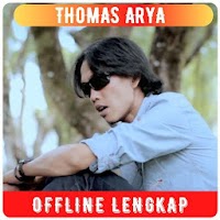 Lagu Thomas Arya Offline Lengkap