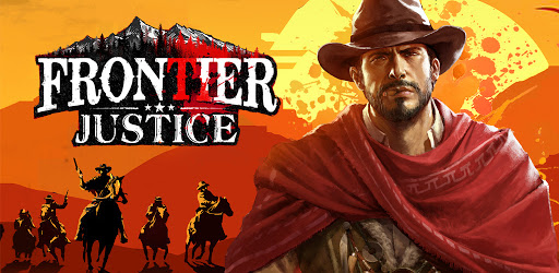 Frontier Justice - Return to the Wild West cover