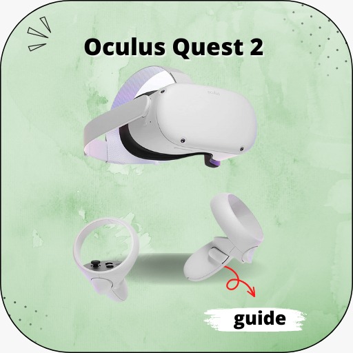 Oculus Quest 2 Guide