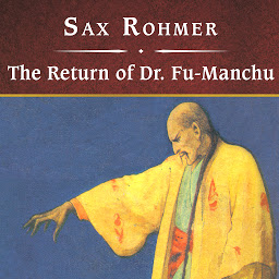 Icon image The Return of Dr. Fu-Manchu