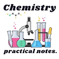 Chemistry:F1-4 Practical Notes