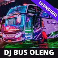 DJ REMIX BUS OLENG  FULL BASS VIRAL 2021