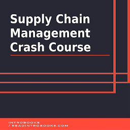 Icon image Supply Chain Management Crash Course