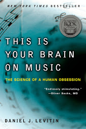 Icon image This Is Your Brain on Music: The Science of a Human Obsession
