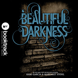 Icon image Beautiful Darkness: Booktrack Edition
