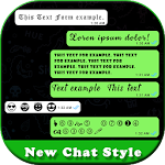 Cover Image of Download New chat style for whatsApp 4.0 APK