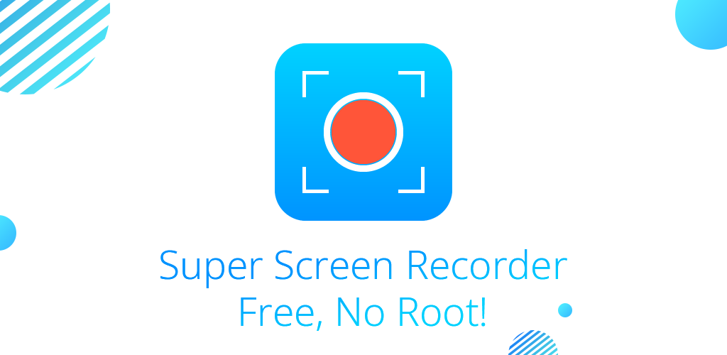 Super Screen Recorder Mod APK 4.9.11_rel (Unlocked)