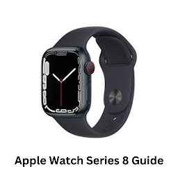Icon image Apple Watch Series 8 Guide