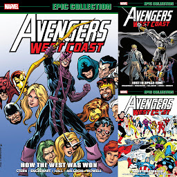 Icon image Avengers West Coast Epic Collection (2018)