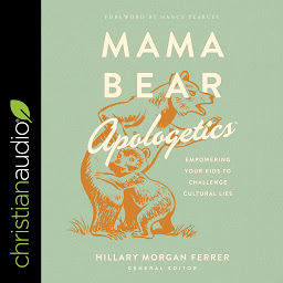 Simge resmi Mama Bear Apologetics: Empowering Your Kids to Challenge Cultural Lies