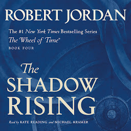 Icon image The Shadow Rising: Book Four of 'The Wheel of Time'