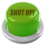 Shut Up Button Apk