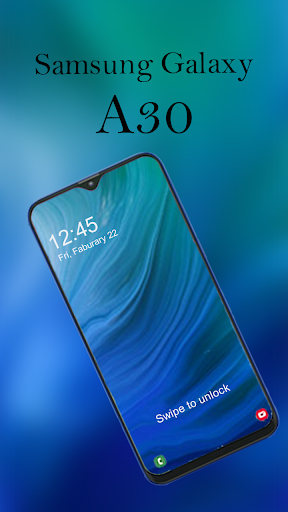 Theme for Samsung Galaxy A30 Screen 3