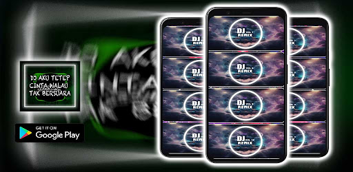 Android application DJ Aku Tetep Cinta Walau Tak screenshort