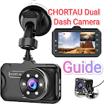 Cover Image of Download CHORTAU Dual Dash Camera Guide  APK