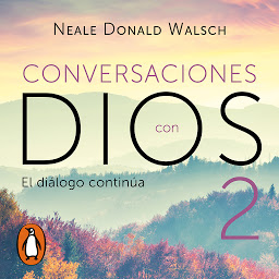 Icon image El diálogo continúa (Conversaciones con Dios 2)
