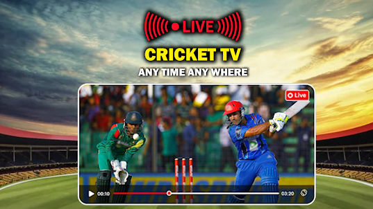 Live Cricket TV : Streaming 4K