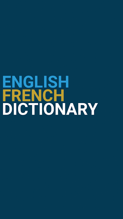 English : French Dictionary - 3.0.2 - (Android)