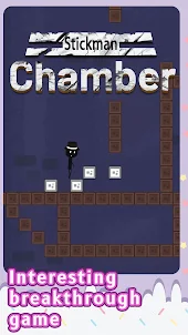 Stickman Chamber