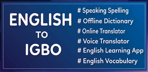 English To Igbo Translator Apps On Google Play
