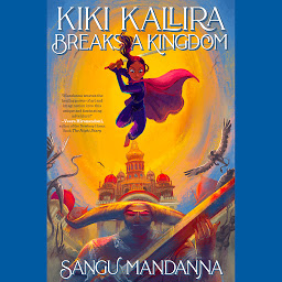 Icon image Kiki Kallira Breaks a Kingdom