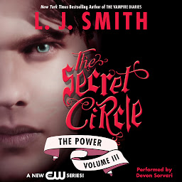Obraz ikony: Secret Circle Vol III: The Power