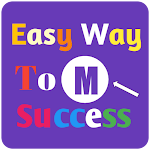 Cover Image of डाउनलोड Easy Way To Success ( Motivational Quotes ) 3.2 APK