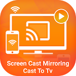 Smart Screen Cast Mirroring : Cast to TV Apk