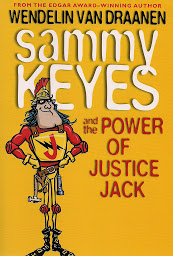 Icon image Sammy Keyes and the Power of Justice Jack