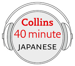 Icon image Japanese in 40 Minutes: Learn to speak Japanese in minutes with Collins