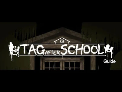 Tag After School Zombie Guide