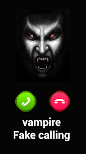 Vampire fake video calling