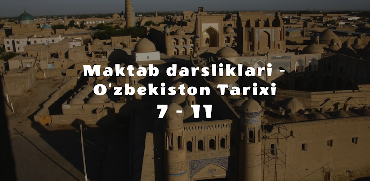 O'zbekiston Tarixi(7-11-Sinf) - 1.0.3 - (Android)