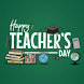Happy Teachers Day Wishes 2024 - Androidアプリ