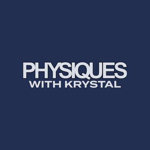 Physiques With Krystal