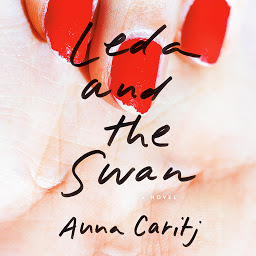 Icon image Leda and the Swan: A Novel