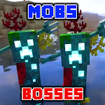 Cover Image of Download Mobs and Bosses Mod for mcpe  APK