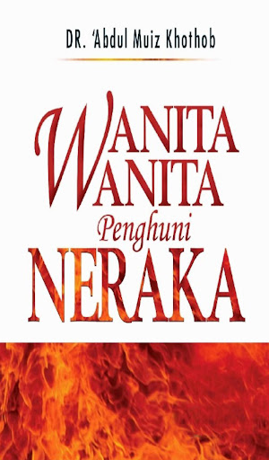 Wanita-Wanita Penghuni Neraka