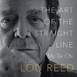 Icon image The Art of the Straight Line: My Tai Chi