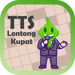 TTS Lontong Kupat Mod Apk