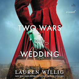 Hình ảnh biểu tượng của Two Wars and a Wedding: A Novel