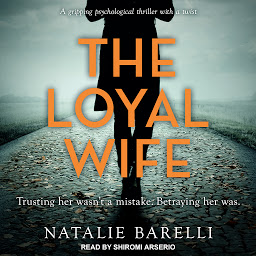 Symbolbild für The Loyal Wife