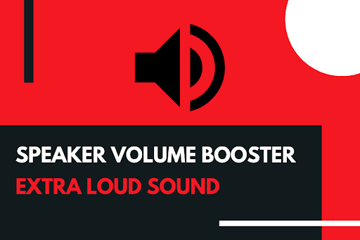 Speaker Volume Booster - Extra Loud Sound